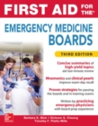 First Aid for the Emergency Medicine Boards Third Edition - Book