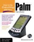 How to Do Everything with Your Palm Handheld - eBook