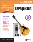 How to Do Everything with GarageBand - eBook