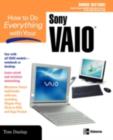 How to Do Everything with Your Sony VAIO (R) - eBook