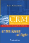 CRM at the Speed of Light, Third Edition: Essential Customer Strategies for the 21st Century - eBook