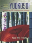 Yookoso!: Continuing with Contemporary Japanese (Student Edition) - Book