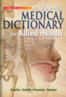 McGraw-Hill Medical Dictionary for Allied Health w/ Student CD-ROM - Book