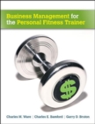 Business Management for the Personal Fitness Trainer - Book