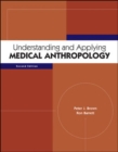 Understanding and Applying Medical Anthropology - Book