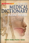 McGraw-Hill Medical Dictionary for Allied Health - Book
