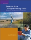 Exercise Your College Reading Skills: Developing More Powerful Comprehension - Book