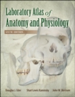 Laboratory Atlas of Anatomy & Physiology - Book