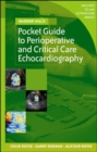 McGraw-Hill's Pocket Guide to Perioperative and Critical Care Echocardiography - Book