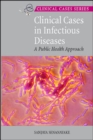 Clinical Cases in Infectious Diseases - Book