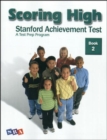 Scoring High on the SAT/10, Student Edition, Grade 2 - Book