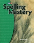 Spelling Mastery Level B, Student Workbook - Book