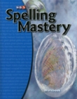 Spelling Mastery Level C, Student Workbook - Book
