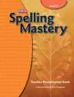 Spelling Mastery Level A, Teacher Materials - Book