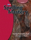 Spelling Mastery Level F, Teacher Materials - Book