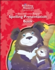 Reading Mastery Reading/Literature Strand Grade K, Spelling Presentation Book - Book