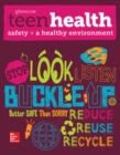 Teen Health, Safety and a Healthy Environment - Book