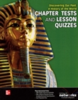 Discovering Our Past: A History of the World, Chapter Tests and Lesson Quizzes - Book