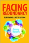 Facing Redundancy: Surviving and Thriving - Book