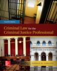Criminal Law for the Criminal Justice Professional - Book