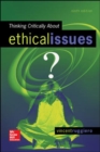 Thinking Critically About Ethical Issues - Book
