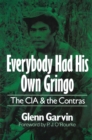 Everybody Had His Own Gringo - Book