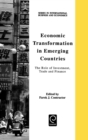 Economic Transformation in Emerging Countries : The Role of Investment, Trade and Finance - Book