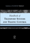 Handbook of Transport Systems and Traffic Control - Book