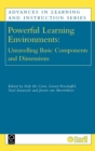 Powerful Learning Environments : Unravelling Basic Components and Dimensions - Book