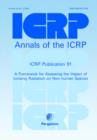 ICRP Publication 91 : A Framework for Assessing the Impact of Ionising Radioation on Non-Human Species - Book