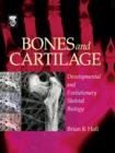 Bones and Cartilage : Developmental and Evolutionary Skeletal Biology - eBook