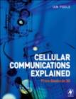 Cellular Communications Explained : From Basics to 3G - eBook