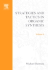 Strategies and Tactics in Organic Synthesis - eBook