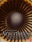 Airworthiness: An Introduction to Aircraft Certification : A Guide to Understanding JAA, EASA and FAA Standards - eBook