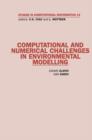 Computational and Numerical Challenges in Environmental Modelling - eBook