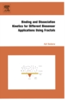 Binding and Dissociation Kinetics for Different Biosensor Applications Using Fractals - eBook