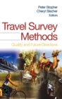 Travel Survey Methods : Quality and Future Directions - eBook