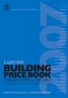 LAXTON'S BUILDING PRICE BOOK 2007 - eBook