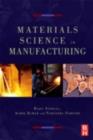 Materials Processing and Manufacturing Science - eBook