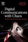 Digital Communications with Chaos : Multiple Access Techniques and Performance - eBook