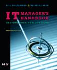 IT Manager's Handbook : Getting Your New Job Done - eBook