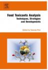 Food Toxicants Analysis : Techniques, Strategies and Developments - eBook