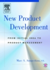 New Product Development : from Initial Idea to Product Management - eBook