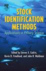 Stock Identification Methods : Applications in Fishery Science - eBook