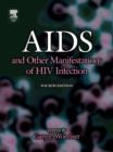 AIDS and Other Manifestations of HIV Infection - eBook
