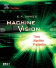 Machine Vision : Theory, Algorithms, Practicalities - eBook