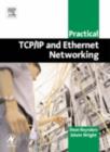 Practical TCP/IP and Ethernet Networking for Industry - eBook