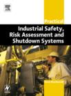 Practical Industrial Safety, Risk Assessment and Shutdown Systems - eBook