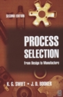 Process Selection : From Design to Manufacture - eBook