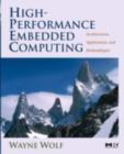 High-Performance Embedded Computing : Architectures, Applications, and Methodologies - eBook